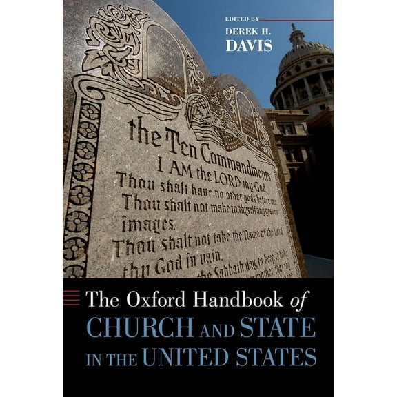 Oxford Handbooks Oxford Handbook of Church and State in the United States, (Paperback)