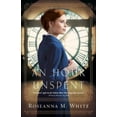 thumbnail image 3 of Hour Unspent (Shadows Over England, Bk. 1), 3 of 4