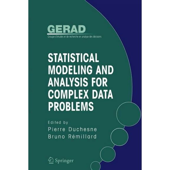 Statistical Modeling and Analysis for Complex Data Problems, (Paperback)