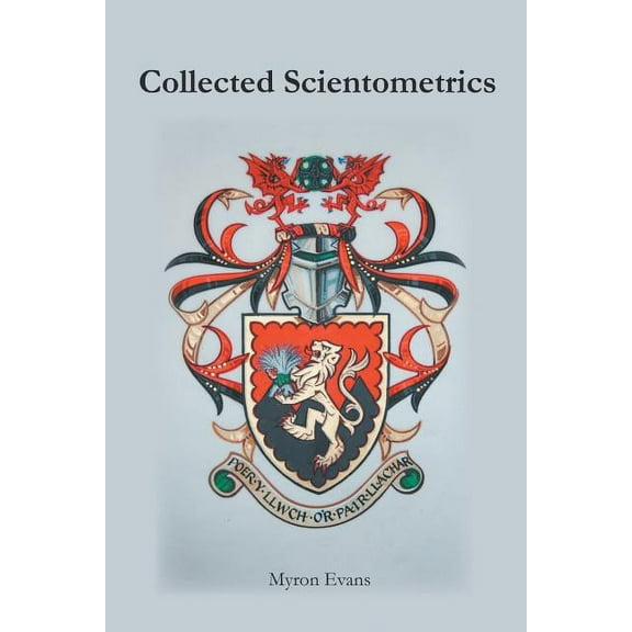 Collected Scientometrics (Paperback)