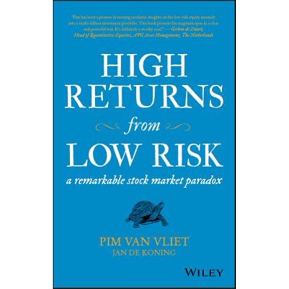 Pre-Owned High Returns from Low Risk: A Remarkable Stock Market Paradox Paperback - GOOD
