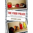 thumbnail image 1 of Food Police, Jayson Lusk Hardcover, 1 of 1