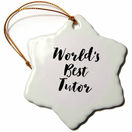 3dRose Phrase - Worlds Best Tutor - Snowflake Ornament,