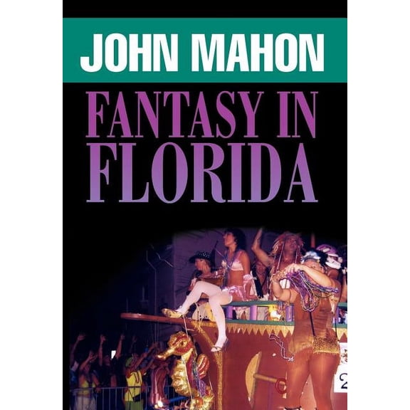 Fantasy in Florida (Hardcover)