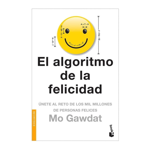 El Algoritmo de la Felicidad Booket Mo Gawdat