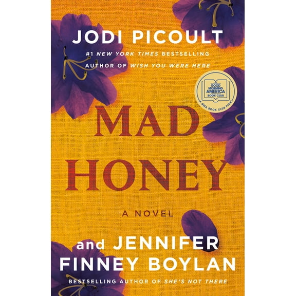 Pre-Owned Mad Honey: A Novel (Hardcover) 0735276935 9780735276932
