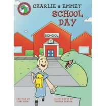 Charlie and Emmet School Day, (Hardcover)