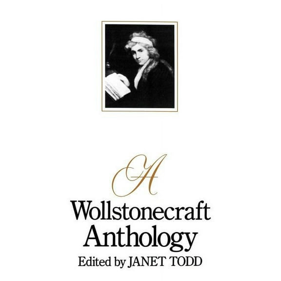 A Wollstonecraft Anthology, (Paperback)