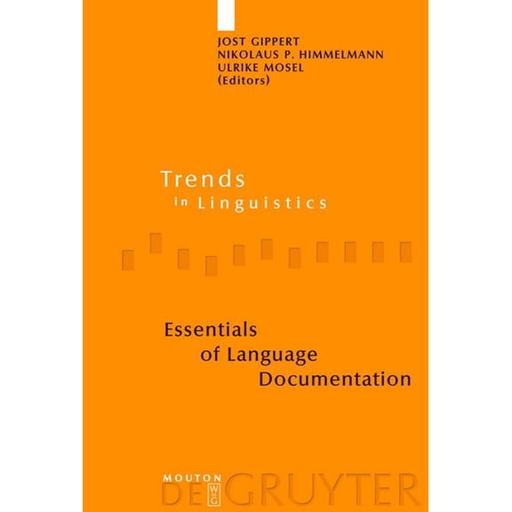 Trends in Linguistics. Studies and Monog Essentials of Language Documentation, Book 178, (Hardcover)