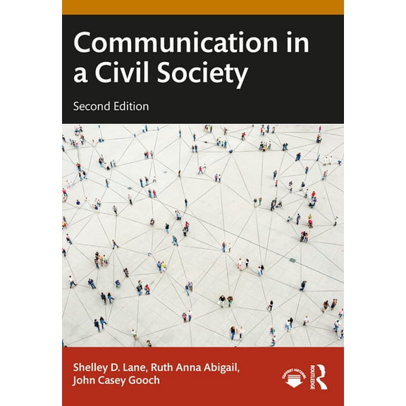 Communication in a Civil Society, (Paperback)