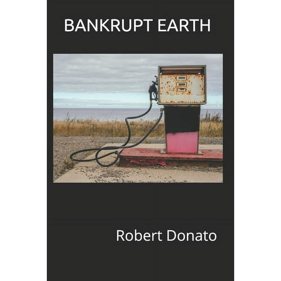 Bankrupt Earth (Paperback)