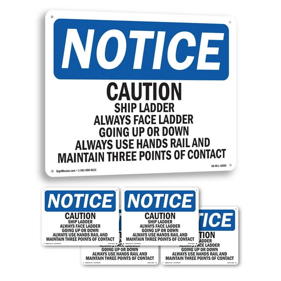Caution Ship Ladder Always Face Ladder Going OSHA Notice Aluminum Sign 14 Inch x 10 Inch - 5 Pack