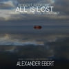 Alexander Ebert - All Is Lost (Original Motion Picture Soundtrack) - Music & Performance - Vinyl