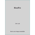 thumbnail image 1 of Pre-Owned Bloodfire (Paperback) 0380714469 9780380714469, 1 of 1