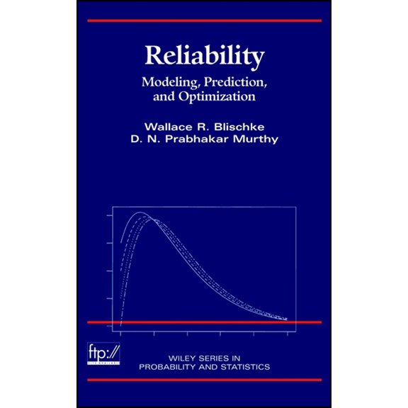 Pre-Owned Reliability: Modeling, Prediction, and Optimization (Hardcover) 0471184500 9780471184508