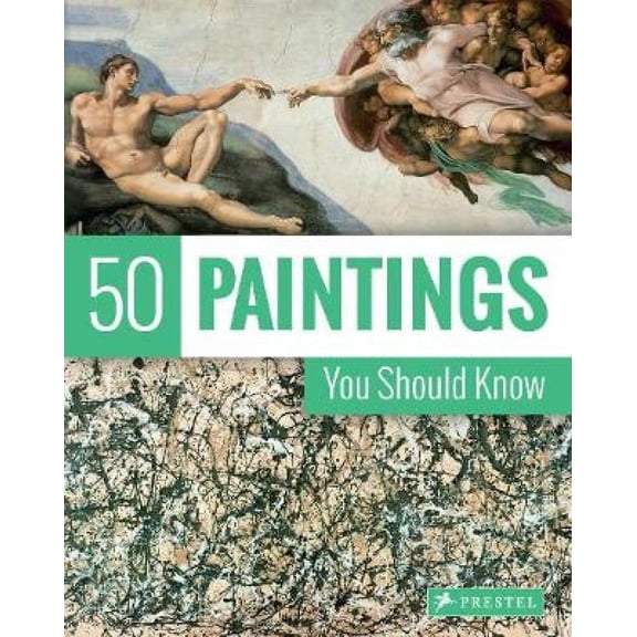 50 You Should Know: 50 Paintings You Should Know (Paperback)