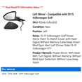 thumbnail image 2 of Left Mirror - Compatible with 2015 Volkswagen Golf 2016 2018 2019, 2 of 2