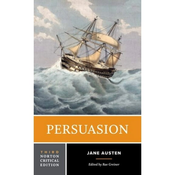 Norton Critical Editions Persuasion: A Norton Critical Edition, (Paperback)
