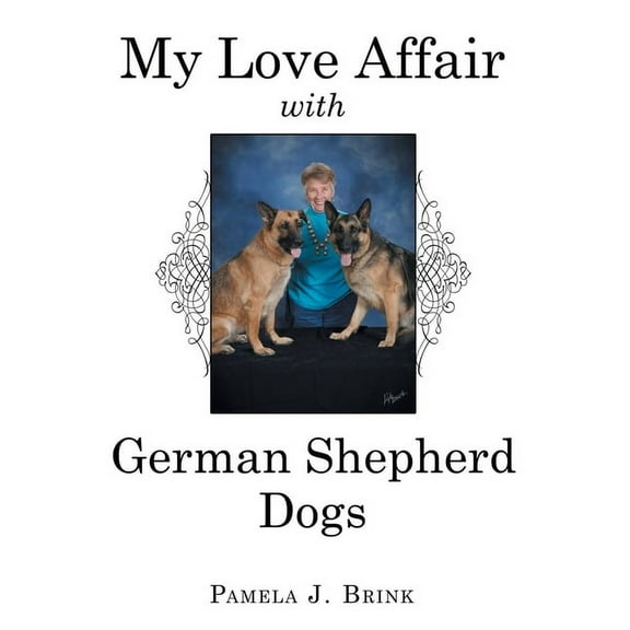 My Love Affair With German Shepherd Dogs