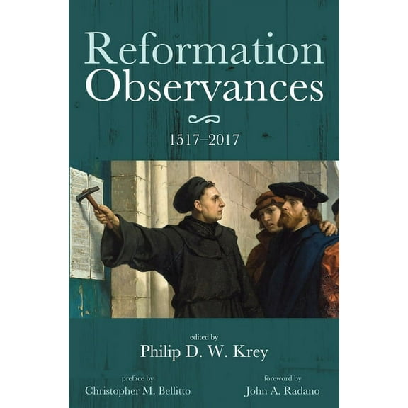 Reformation Observances: 1517-2017 (Hardcover)