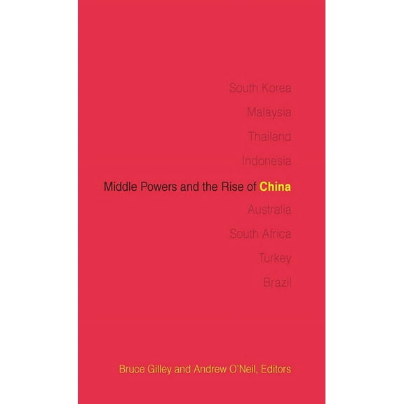 Middle Powers and the Rise of China, (Paperback)