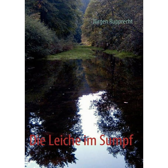 Die Leiche im Sumpf, (Paperback)