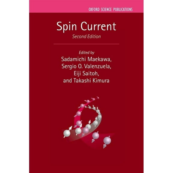 Semiconductor Science and Technology Spin Current, (Hardcover)