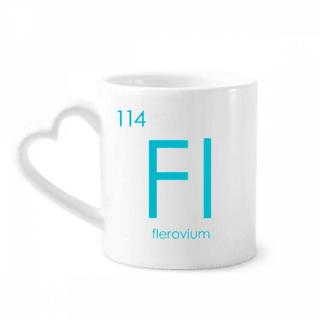 

Chestry Elements Period Table Poor Metals Flerovium Fl Mug Coffee Cerac Drinkware Glass Heart Cup
