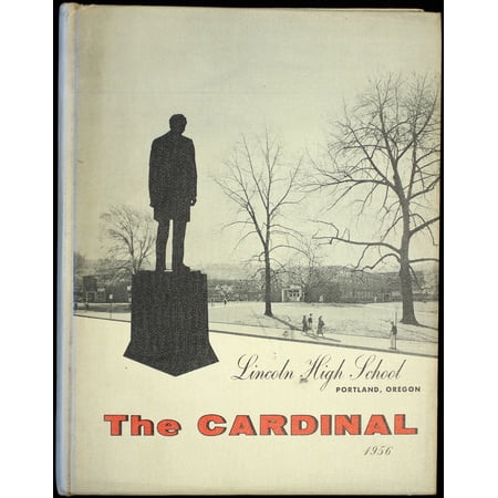 (Custom Reprint) Yearbook: 1956 Lincoln High School - Cardinal Yearbook (Portland, OR)
