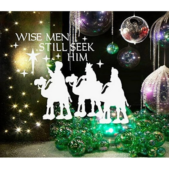 Decal ~ Christmas Decal ~ WISE MEN STILL SEEK HIM #2 ~ Christmas Decor ~ Wall or Window Decal 20" x 24" (White)