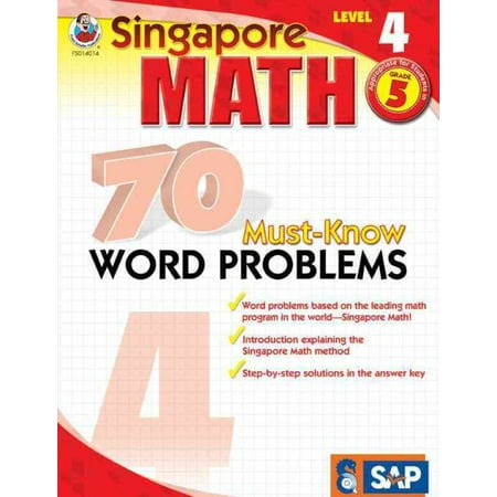 Singapore Math 70 Must-Know Word Problems, Level 4
