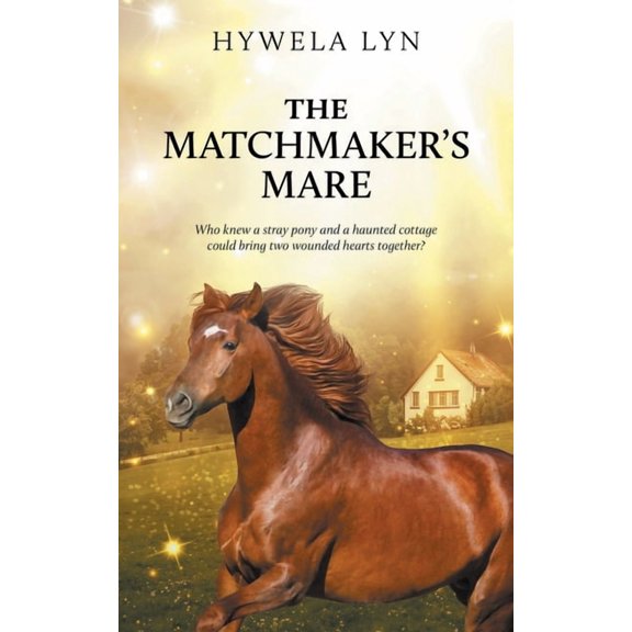 The Matchmaker's Mare, (Paperback)