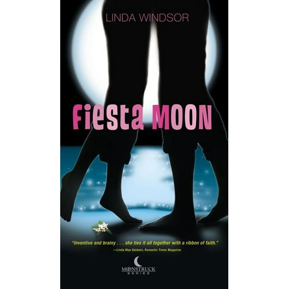 Moonstruck: Fiesta Moon (Paperback)