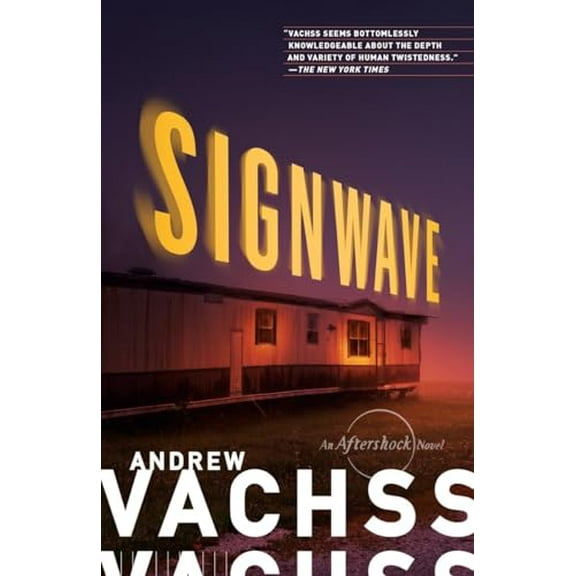 Pre-Owned SignWave: An Aftershock Novel (Paperback) 1101910321 9781101910320