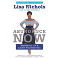 thumbnail image 1 of Abundance Now: Amplify Your Life & Achieve Prosperity Today, 1 of 2