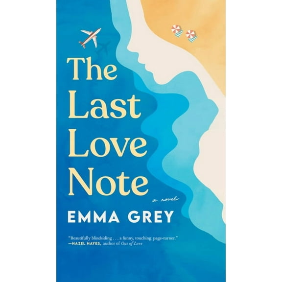 The Last Love Note, (Hardcover)
