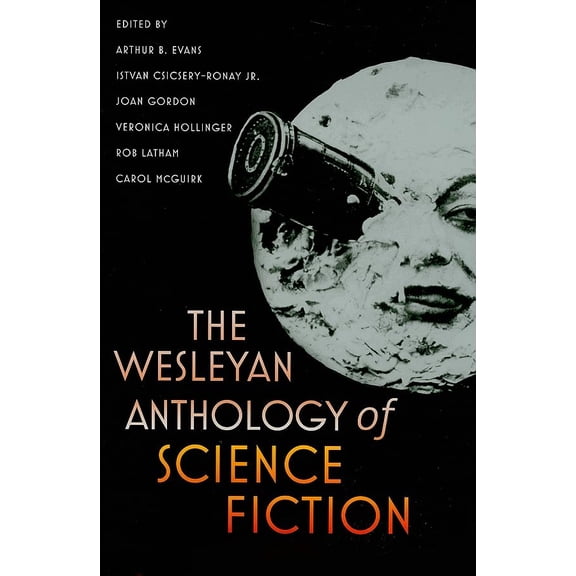 Pre-Owned The Wesleyan Anthology of Science Fiction