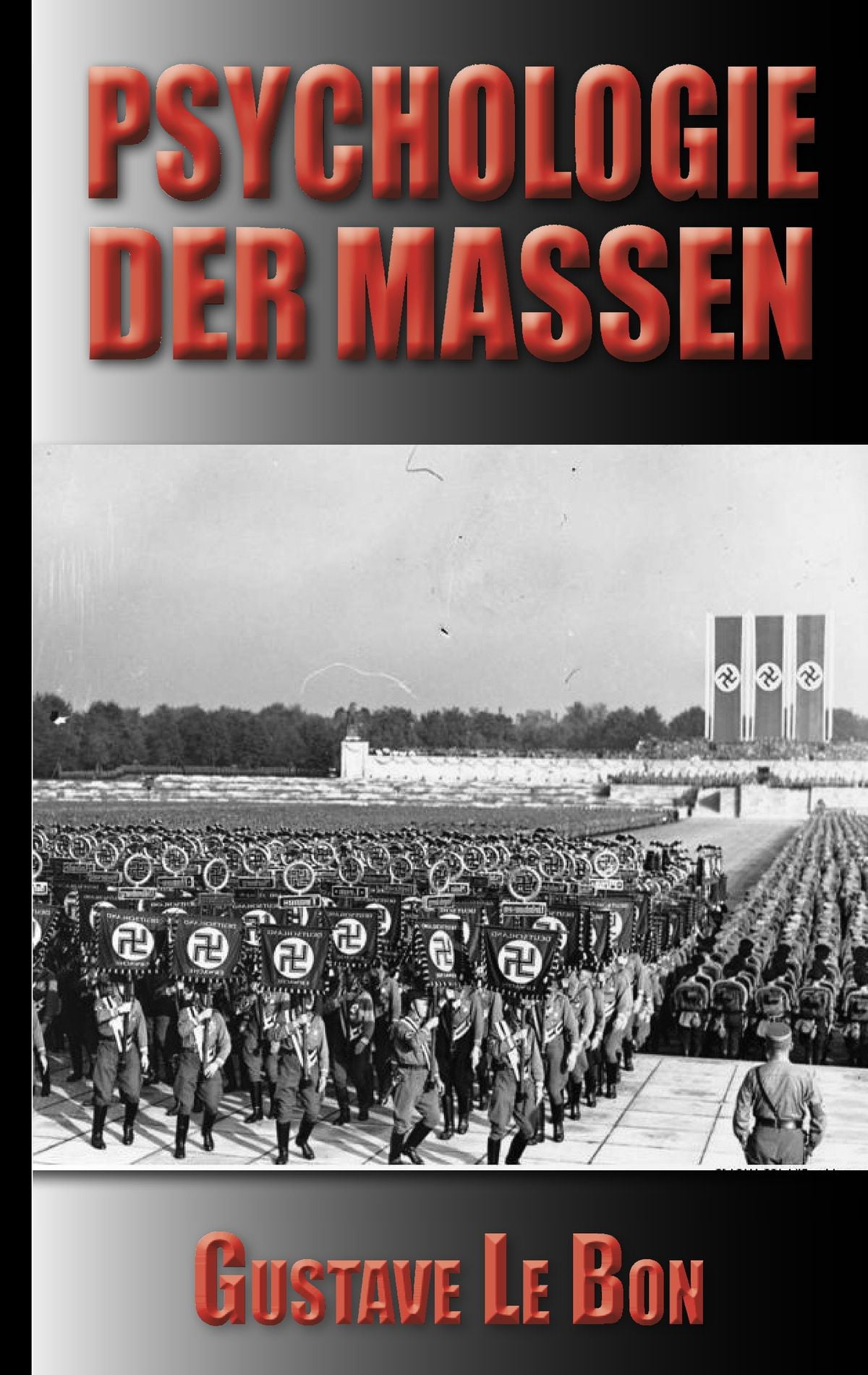 Gustave Le Bon Psychologie der Massen eBook
