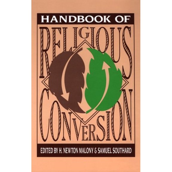 Pre-Owned Handbook of Religious Conversion (Hardcover) 0891350861 9780891350866