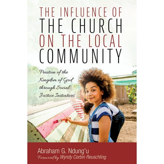 The Influence of the Church on the Local Community (Hardcover)