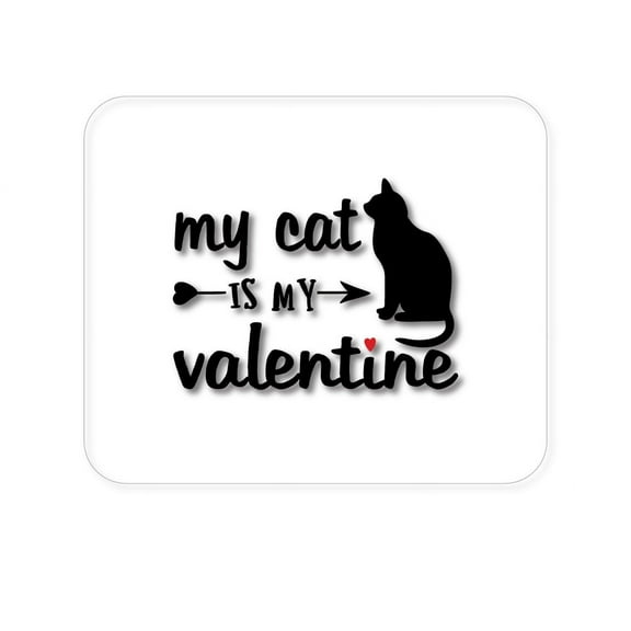 DistinctInk Mouse Pad - 1/4" Foam Rubber - My Cat is My Valentine