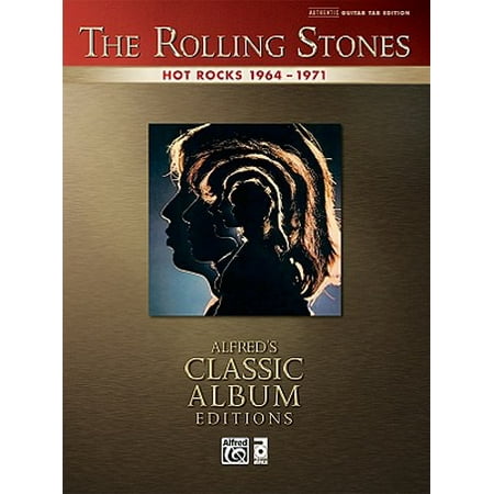 - Rolling Stones -- Hot Rocks 1964-1971 : Authentic Guitar Tab