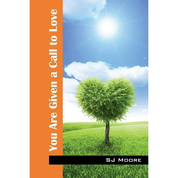 You Are Given a Call to Love, (Paperback)