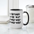 thumbnail image 4 of CafePress - I'm Retired You're Not Nah Na Large Mug - 15 oz Ceramic Large White Novelty Mug, 4 of 4
