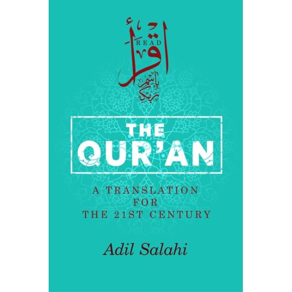 Pre-Owned Qur'an : A Translation for the 21st Century