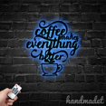 thumbnail image 4 of Handmadetneonsign Coffee Makes Everything Better Metal Wall Art Light, Words Metal Sign Wall Decor, Quote Metal Decor 49696, 4 of 5