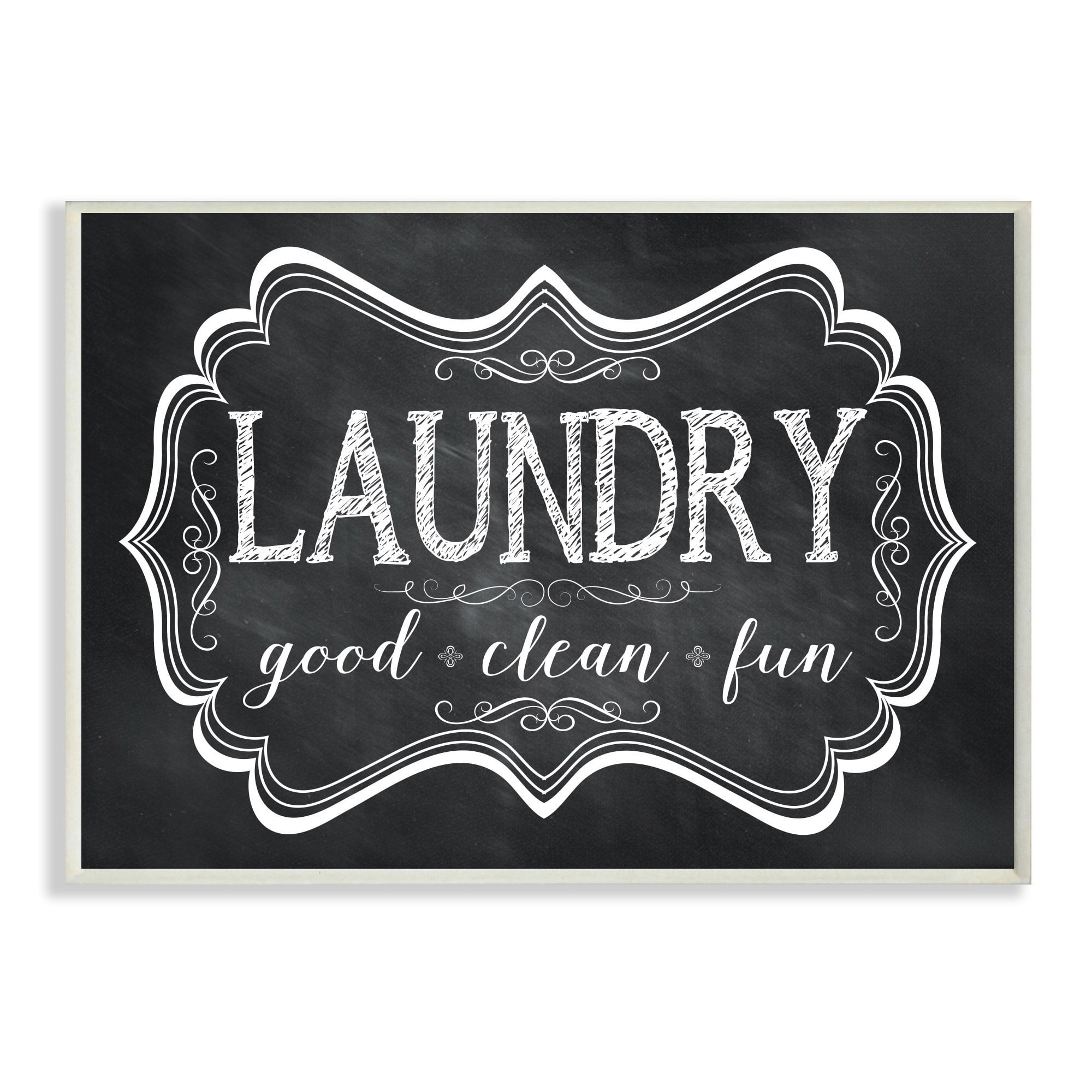 Laundry Good Clean Fun Chalk Look Wall Plaque Art