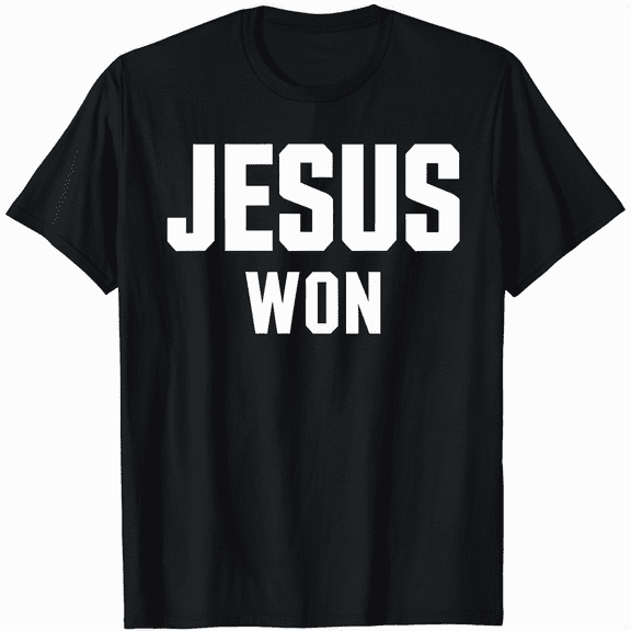 Jesus Won - T-Shirt