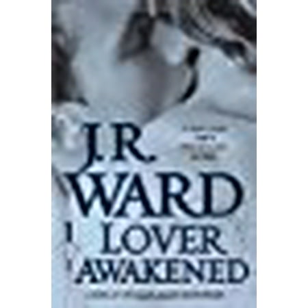 Lover Awakened (Black Dagger Brotherhood, Book 3)