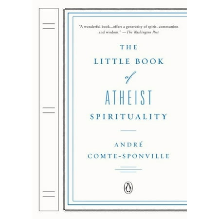 The Little Book of Atheist Spirituality